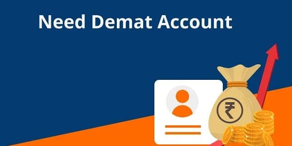 Needs a Demat Account